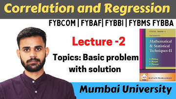 REGRESSION ANALYSIS of fybcom maths sem 2 part 2