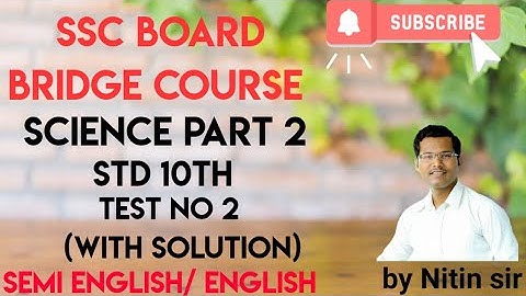 Bridge course || Semi English & English|| Std X || Science 2 || Test no 2 with solution || Nitin sir