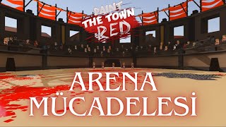 Paint The Town Red Zorlayıcı Arena