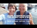 Diane in Denmark and the Secret Slob's Mum meet in Copenhagen (Mum hygge coffee time)!