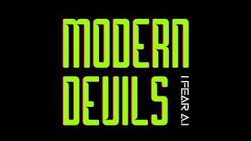 Modern Devils - I  Fear A.I [Official Music Video]