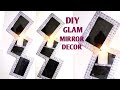 DIY MIRROR DECOR || DIY GLAM MIRROR IDEAS INEXPENSIVE AND EASY.