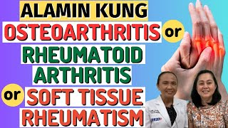 Alamin Kung Osteoarthritis or Rheumatoid Arthritis or Soft Tissue Rheumatism. by  Doc Liza Ong screenshot 5