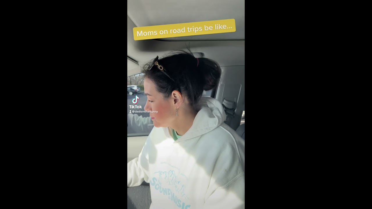 Road Trip Moms Be Like 