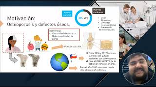 Charla &quot;Estructuras 3D para la Regeneración de Tejido Óseo&quot; (Expone: Dr. Mauricio Sarabia)