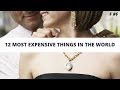 12 Most Expensive Things in the World - F #F