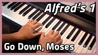 ♪ Go Down, Moses ♪ Piano | Alfred's 1