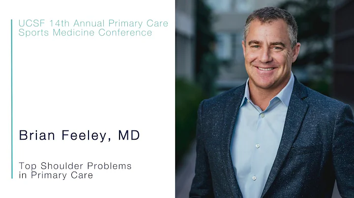 Top Shoulder Problems in Primary Care - Brian Feel...
