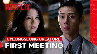 Park Seo-jun and Han So-hee Meet for the First Time | Gyeongseong Creature | Netflix Philippines