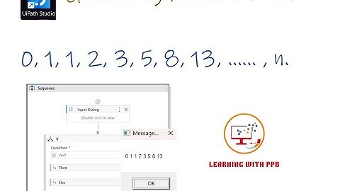 Generating Fibonacci series - UiPath Studio