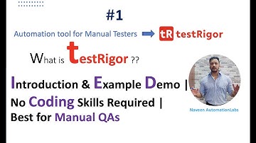 #1 - What is testRigor | Introduction & Example Demo | No Coding Skills Required |Best for Manual QA