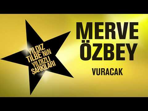 Merve Özbey   Vuracak Yıldız Tilbe'nin Yıldızlı Şarkıları