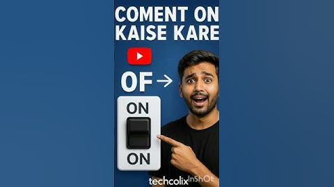 comment on kaise kare youtube me || comments are turned off problem@manojdey