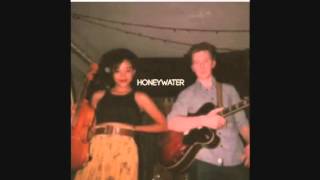 Video thumbnail of "7 Hours Ago - Honeywater"