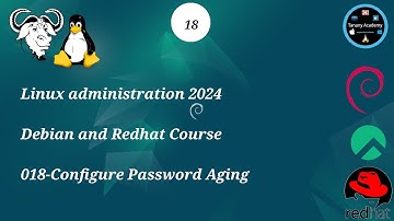 018-Configure Password Aging - Linux Course 2024