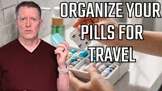 The Best Pill Organizer For Travel
