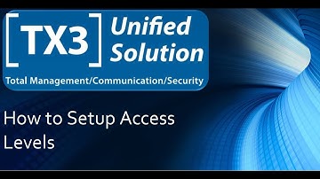 TX3 Configurator - How to Setup Access Levels