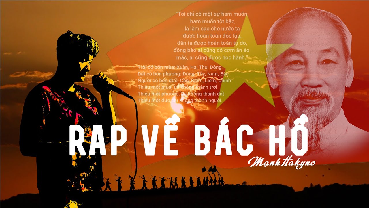 RAP VỀ BÁC HỒ (2/9) | MẠNH HAKYNO | OFFICIAL MUSIC VIDEO | Tóm tắt những thông tin liên quan những rapper nổi tiếng nhất việt nam chuẩn nhất