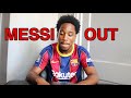 MESSI IS LEAVING BARCELONA