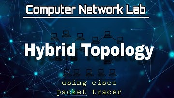 How to make Hybrid Topology in Cisco Packet Tracer|Computer Network Lab|Bangla Tutorial