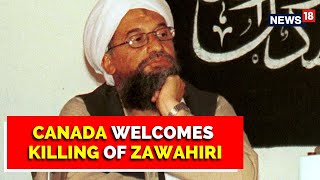 Canada Welcomes Killing Of Ayman al-Zawahiri, Says Step Towards A Safer World | English News Resimi