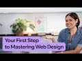 First steps to mastering web design principles tools and techniques