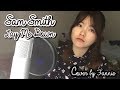 Sam smith  lay me down cover by fannie