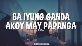 sa iyung ganda ako may papanga - Lyrics | Cue C 🎵 Ang Ganda Mo TikTok