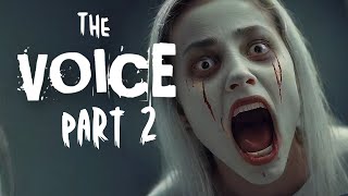 The Voice 2 | Short Horror Film