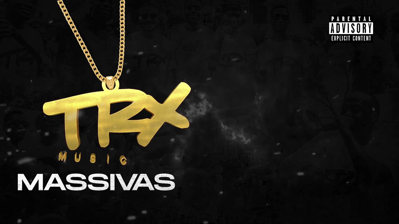 TRX Music   Massivas Lyric Video
