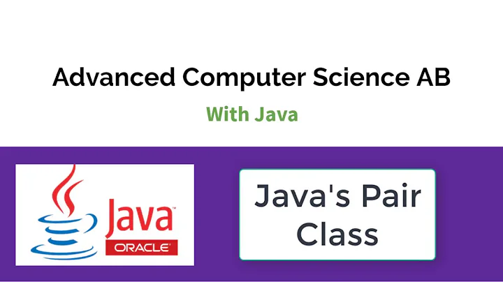 CSAB: Java's Pair Class