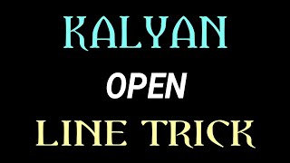 KALYAN MATKA | Kalyan Open ! Kalyan Trick ! Satta Matka ! Kalyan Jodi chart ! Kalyan Jodi