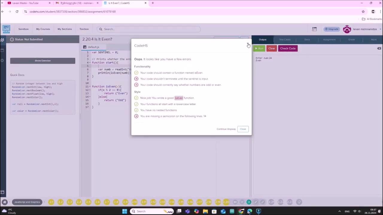 JavaScript 2.20.4 სავარჯიშო - Is it Even / codehs.com / პროგრამირება ...