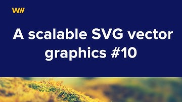 A scalable SVG vector graphics #10