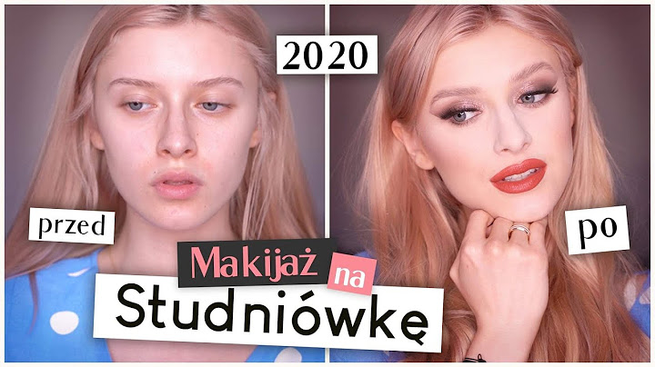 Makijaż studniówkowy 2020! 💃🏼
