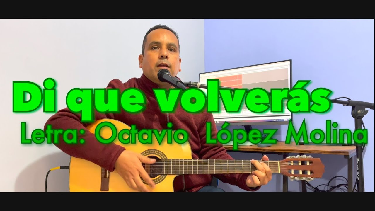 Di que volverás - Cover de Los Temerarios