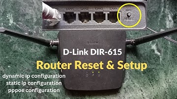 D-Link DIR-615 : How to Configure dlink Router | Router Reset and Setup | How to Reset Router