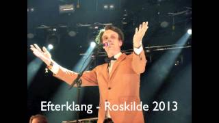 Efterklang, Roskilde Festival 2013. The crowd went mental Please add comments.#rf13