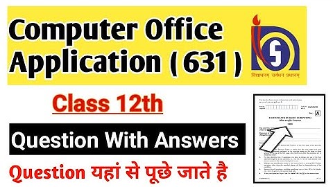 nios class 12th computer office application question paper solved nios important questions 631 #nios