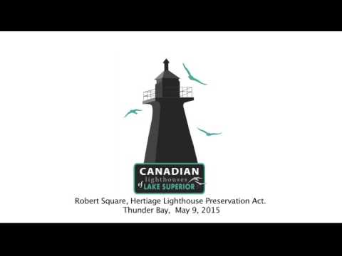 Robert Square- Heritage Lighthouse Preservation Act.