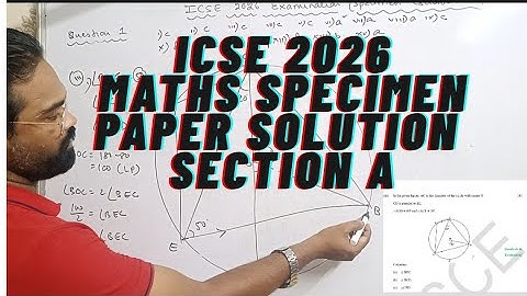 icse 2026, maths specimen paper solution, maths specimen question paper solution, icse 2025-2006