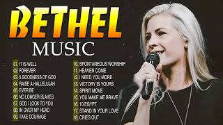 Listen To Bethel Music Gospel Worship Songs 2024 ~ Most Played Bethel Music Mix Gospel Playlist
