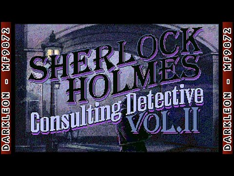 Sherlock Holmes - Consulting Detective Volume II - [ 1992 - PC-DOS - Full Game - Perfect Score ]