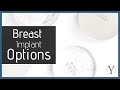 Breast implant options  atlanta ga  y plastic surgery