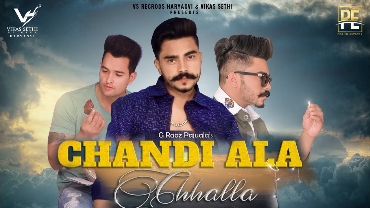 CHANDI ALA CHHALLA  Full Video  G RAAJ Pajuala  ANJALI RATURI  New Haryanvi Songs 2020