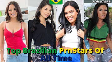 Top 10 Brazilian Prnstars Of All Time - Top 10 Brazilian Prnstars 2021