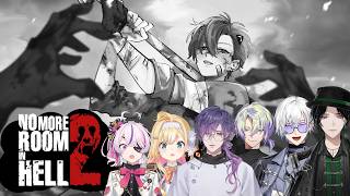 【 NO MORE ROOM IN HELL 2 #2 】 NIJI EN ZOMBIE SLAYERS ARE BACK!!!【 NIJISANJI EN | Alban Knox 】