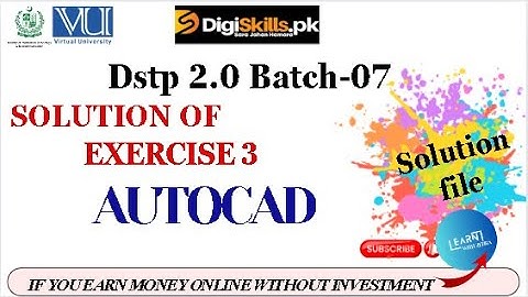 AutoCAD  exercise 3 batch 7 | dstp 2.0 batch 7 autocad exercise 3 solution #autocad