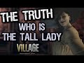 THE TRUTH about RESIDENT EVIL 8: The Tall Lady