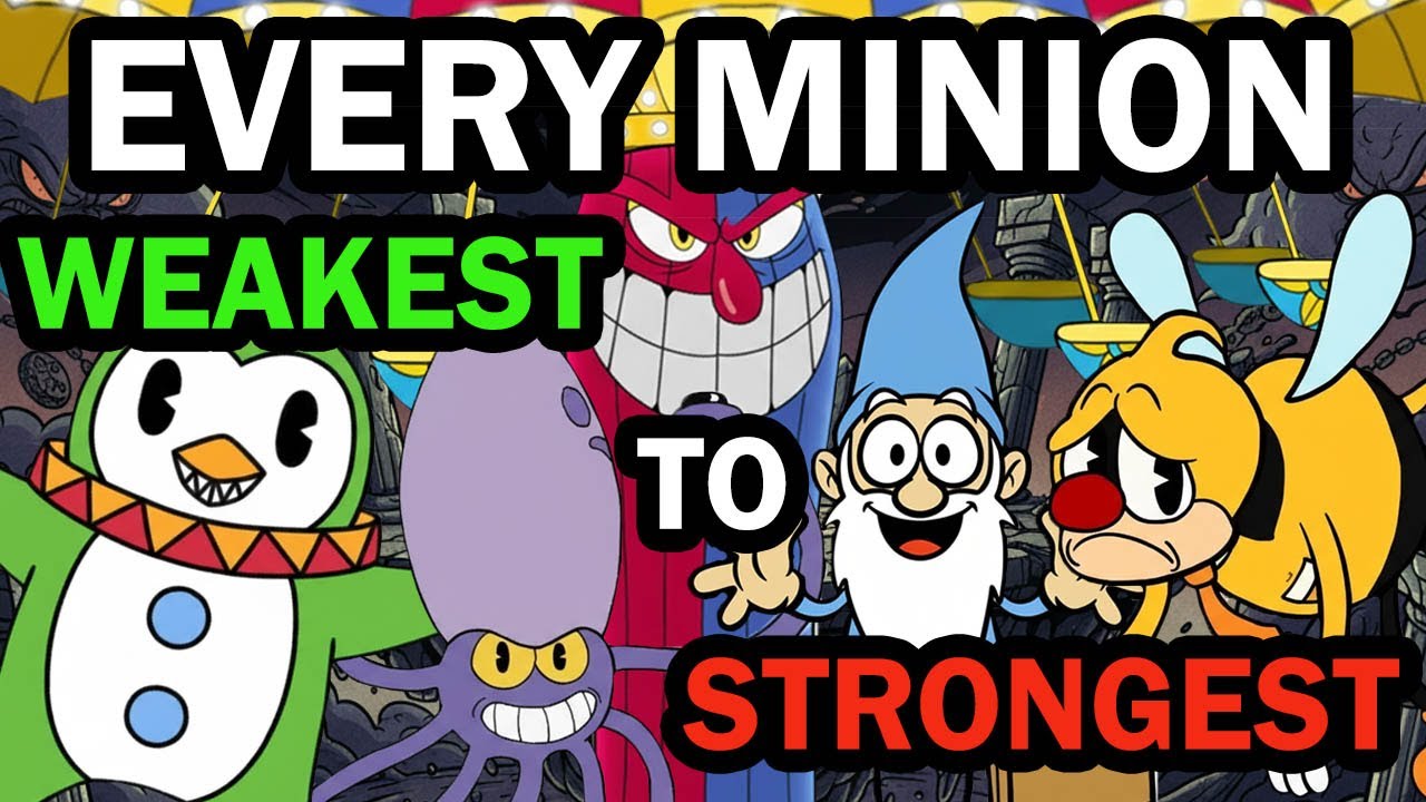 Every Cuphead Minion Ranked Weakest To Strongest
